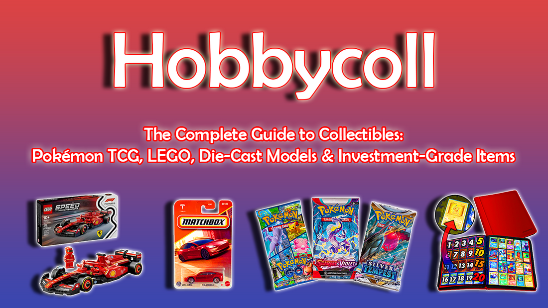 The Ultimate Collector’s Guide: Pokémon TCG, LEGO Sets, Die-Cast Models & More Valuable Collectibles